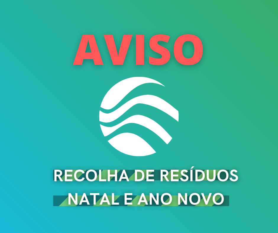 ⚠ AVISO - NÃO HAVERÁ RECOLHA DE RESÍDUOS NOS DIAS 25 DE DEZEMBRO E 1 DE JANEIRO